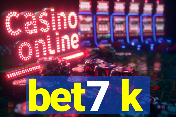 bet7 k